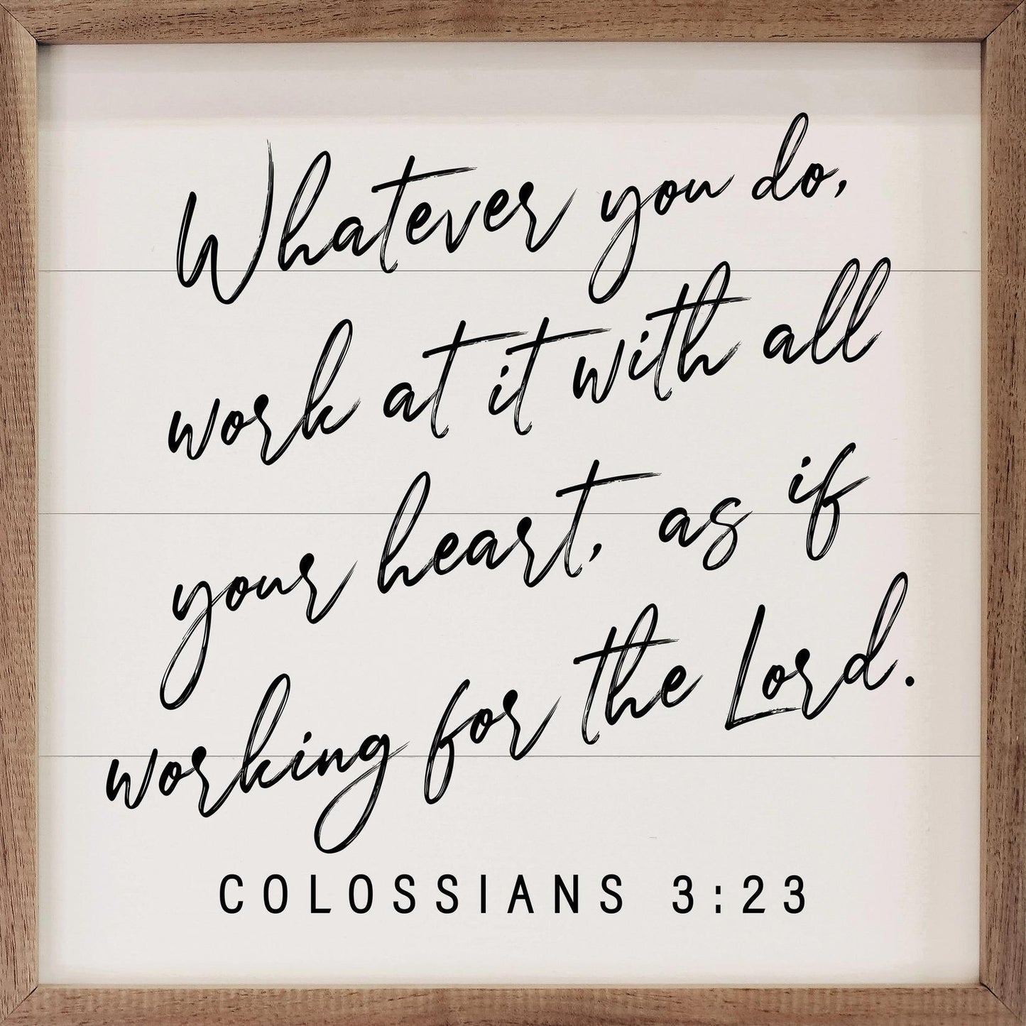 Whatever You Do Colossians 3 23 White